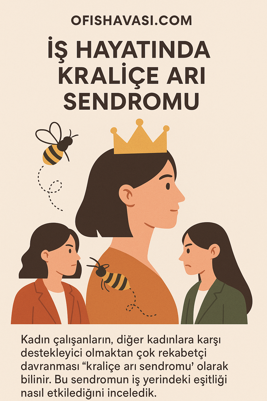 Kraliçe Arı Sendromu